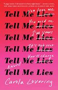 Tell me Lies: A Novel (en Inglés)