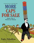 More Caps for Sale: Another Tale of Mischievous Monkeys (en Inglés)