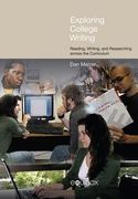 Exploring College Writing: Reading, Writing and Researching Across the Curriculum (en Inglés)