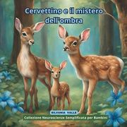 Cervettino e il mistero dell'ombra (en Italiano)