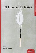 El Humo De Los Labios (diástole) (in Spanish)