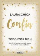 Confía. Todo Está Bien (in Spanish)