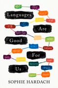 Languages Are Good for Us (en Inglés)
