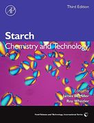 Starch: Chemistry and Technology (Food Science and Technology) (en Inglés)