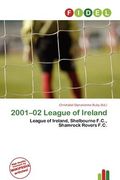 2001-02 league of ireland (en Inglés)