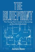 The Blueprint (en Inglés)