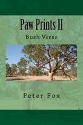 Paw Prints II: Bush Verse (en Inglés)