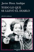 todo lo que se llevo el diablo (in Spanish)