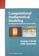 Computational Mathematical Modeling: An Integrated Approach Across Scales (en Inglés)