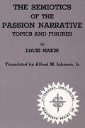 the semiotics of the passion narrative: topics and figures (en Inglés)