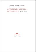Contentamiento de Haber Nacido: 2016 – 2019