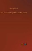 The Naval History of the United States (en Inglés)