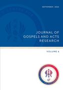 Journel of Gospels and Acts Research, Vol 6 (en Inglés)