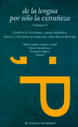 De la lengua por sólo la extrañeza