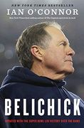 Belichick: The Making of the Greatest Football Coach of all Time (en Inglés)