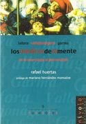 Los médicos de la mente. Lafora, Garma y Vallejo Nágera. (Novatores)