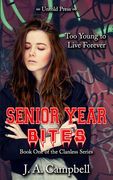 Senior Year Bites (The Clanless)