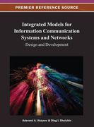 integrated models for information communication systems and networks: design and development