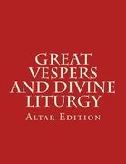 Great Vespers & Divine Liturgy: Altar Edition (en Inglés)