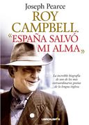 Roy Campbell: España salvó mi alma