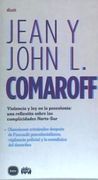 Violencia y ley en la Poscolonia, una Reflexión Sobre las Complicidades Norte-Sur; Obsesiones Criminales Después de Foucault, Poscolonialismo, Vigilancia Policial y la Metafísica del Desorden