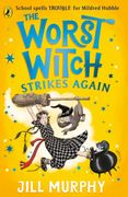 The Worst Witch Strikes Again (en Inglés)