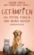 Gefährten: Von Pfoten, Flügeln und wilden Herzen.DE (en Alemán)