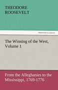 the winning of the west, volume 1