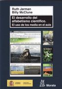 El Desarrollo del Alfabetismo Científico: El uso de los Media en el Aula (Coedición Ministerio de Educación)