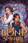 The Bone Spindle (en Inglés)