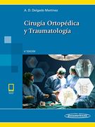 Cirugía Ortopédica y Traumatología (Incluye )