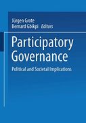 Participatory Governance: Political and Societal Implications