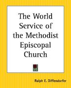 the world service of the methodist episcopal church