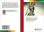 Hepatologia Disfunção Precoce do Enxerto: Transplante Hepatico (in Portuguese)