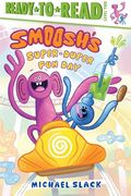 Smoosh's Super-Duper-Fun Day: Ready-To-Read Level 2 (en Inglés)