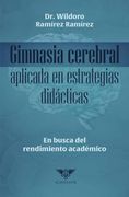 Gimnasia Cerebral Aplicada en Estrategias Didacti