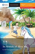 In Search of hua ma: Mandarin Companion Graded Readers Breakthrough Level, Traditional Chinese Edition (en Chino)