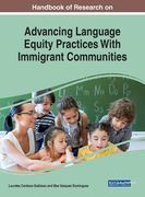 Handbook of Research on Advancing Language Equity Practices With Immigrant Communities (en Inglés)