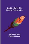 Zerbin, oder die neuere Philosophie (en Alemán)