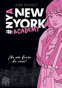 Un año Fuera de Casa! (Serie new York Academy 1)