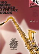 Dip in: 100 More Graded Alto sax Solos (en Inglés)
