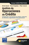 Analisis de Operaciones de Credito. Introduccion a las Tecnicas de Analisis, Confeccion de Informes y Seguimiento de las Operaciones