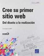 Cree Su Primer Sitio Web - Del Diseño A La Realización
