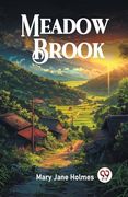 Meadow Brook (en Inglés)