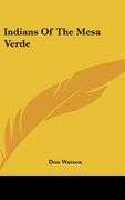 indians of the mesa verde (en Inglés)