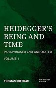Heidegger's Being and Time: Paraphrased and Annotated, Volume 1 (New Heidegger Research) (en Inglés)