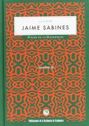 La voz de Jaime Sabines