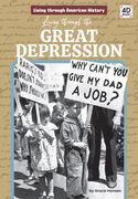 Living Through the Great Depression (en Inglés)