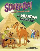 Scooby-Doo! and the Pyramids of Giza: The Phantom Pharaohs (en Inglés)