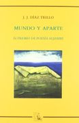 Mundo y aparte - J.J. Diaz Trillo - Endymion Ediciones